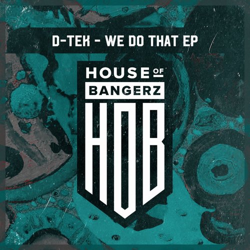D-Tek - We Do That [HOB065]